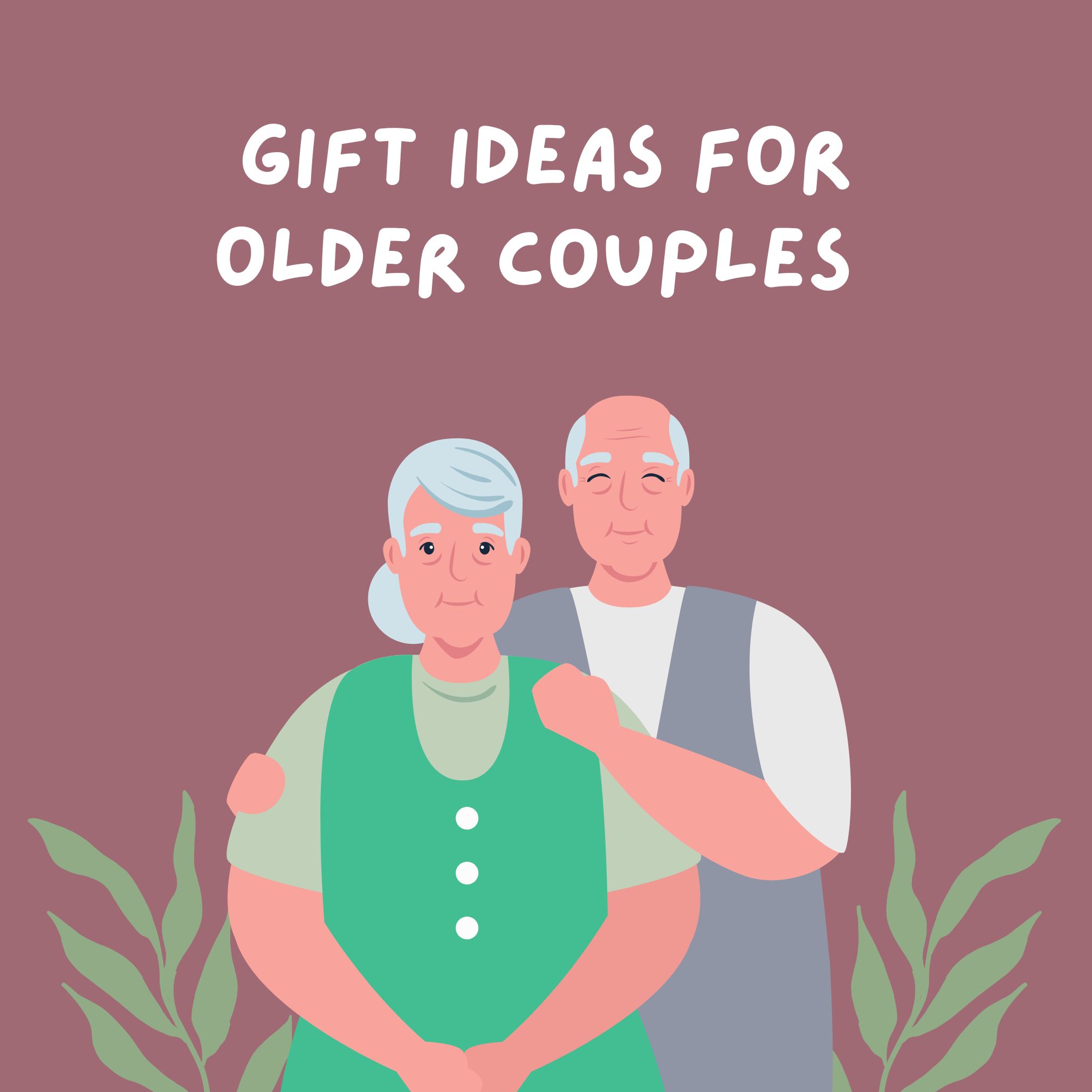 Gift ideas for older couples: Celebrate love and companionship — Scotlandtitle.com
